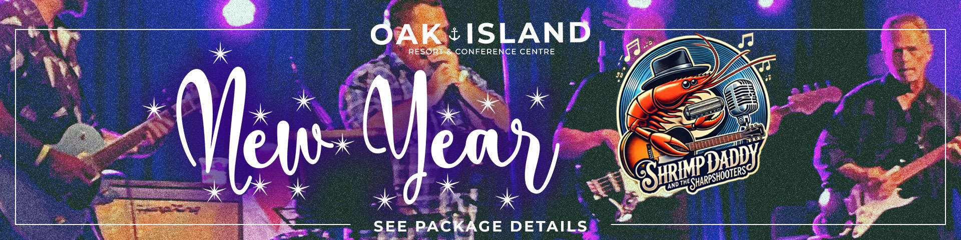 Oak Island New Years Eve 2025 Room Package Banner